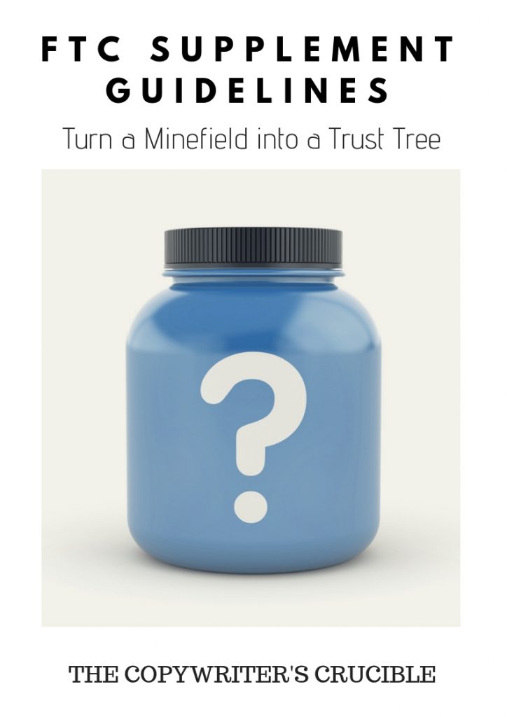 FTC Compliance Guidelines for Natural Health Supplements – Turn a Minefield into a Trust Tree